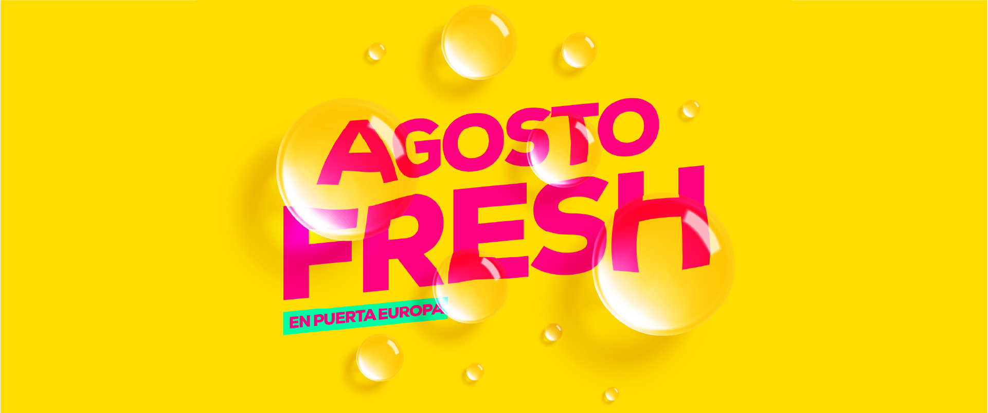 💦 AGOSTO FRESH llega a Puerta Europa con cuatro jornadas de diversión acuática para toda la familia