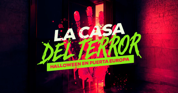 ¡El Pasaje del Terror de Puerta Europa está de vuelta y es más escalofriante que nunca!